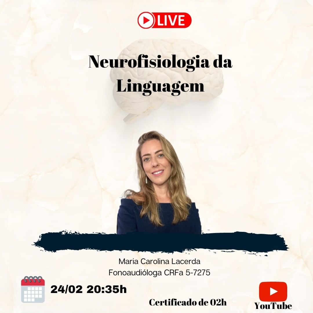 Live: Neurofisiologia da Linguagem